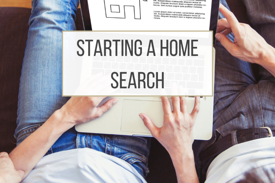 Starting a Home Search