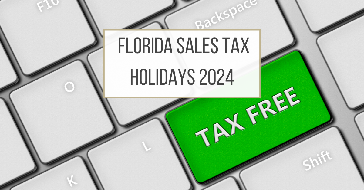 Florida Sales Tax Holidays Selling Cape Coral